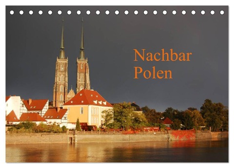 Nachbar Polen (Tischkalender 2024 DIN A5 quer), CALVENDO Monatskalender - Dietmar Falk