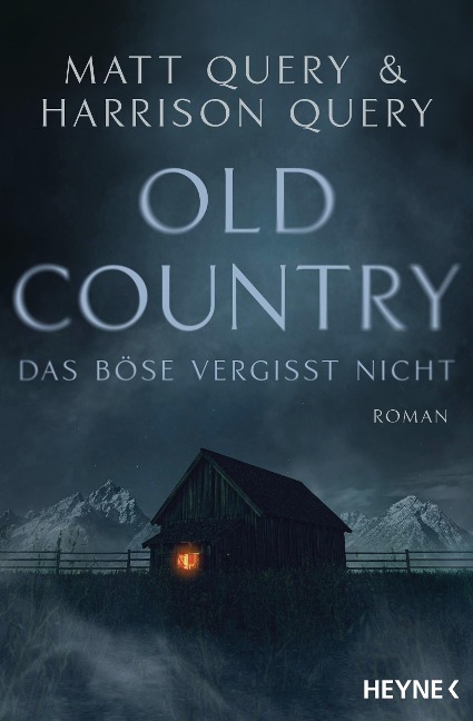 Old Country - Das Böse vergisst nicht - Matt Query, Harrison Query