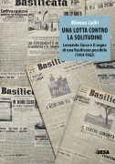 Cover-Bild zum Titel 'Una lotta contro la solitudine. Leonardo Sacco e il sogno di una Basilicata possibile (1954-1962)' von 'Mimmo Calbi'