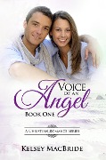 Cover-Bild zum Titel 'Voice of an Angel - A Christian Romance' von 'Kelsey MacBride'
