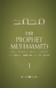 Cover-Bild zum Titel 'Der Prophet Muhammed - Teil 1' von 'M. Fethullah Gülen'