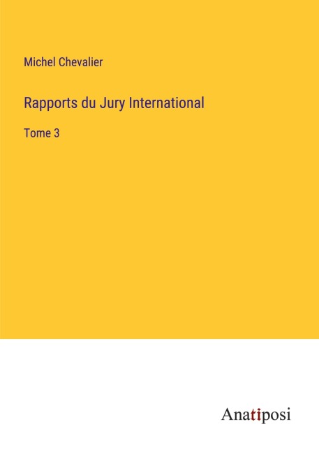 Rapports du Jury International - Michel Chevalier