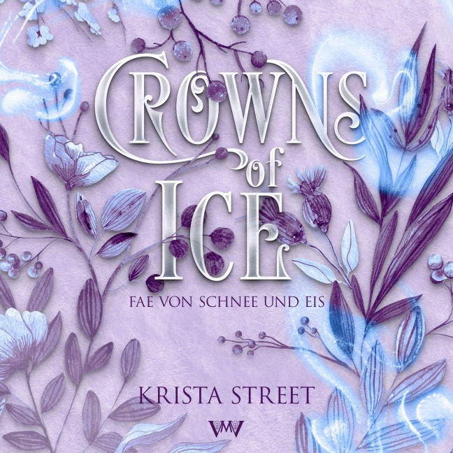 Crowns of Ice - Fantasy Hörbücher - Krista Street