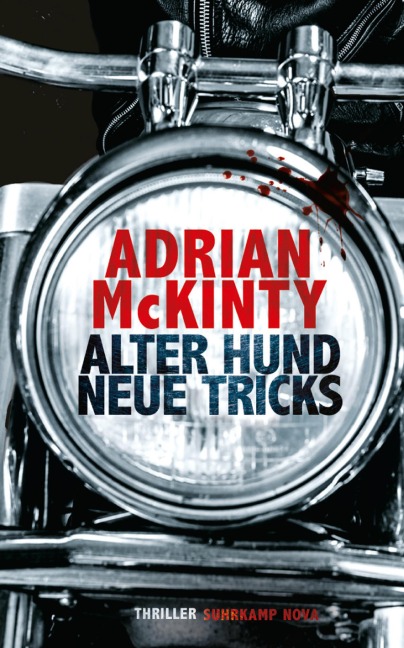 Alter Hund, neue Tricks - Adrian McKinty