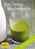 Cover-Bild zum Titel 'Das Detox-Wochenende' von 'Nicole Staabs'