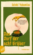 Cover-Bild zum Titel 'Das Dorf der acht Gräber' von 'Seishi Yokomizo'