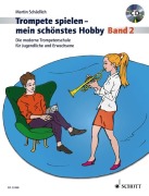Cover-Bild zum Titel 'Trompete spielen - mein schönstes Hobby. Band 2. Trompete. Ausgabe mit CD' von 'Martin Schädlich'