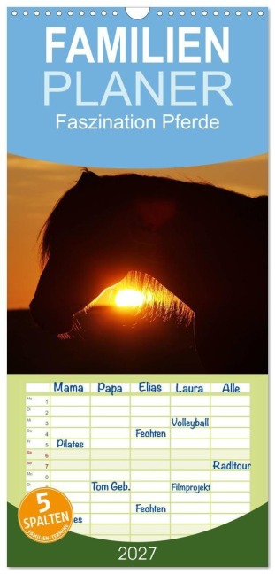 Familienplaner 2027 - Faszination Pferde mit 5 Spalten (Wandkalender, 21 x 45 cm) CALVENDO - Gert Pöder
