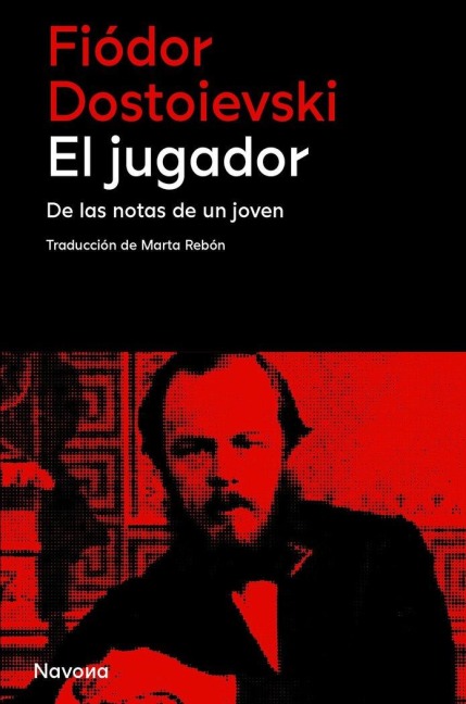 El Jugador - Fiodor Dostoievski