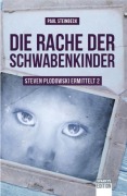 Cover-Bild zum Titel 'Die Rache der Schwabenkinder' von 'Paul Steinbeck'