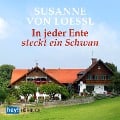 Cover-Bild zum Titel 'In jeder Ente steckt ein Schwan' von 'Susanne von Loessl'
