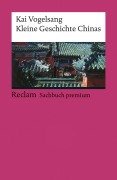 Cover-Bild zum Titel 'Kleine Geschichte Chinas' von 'Kai Vogelsang'