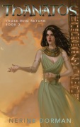 Cover-Bild zum Titel 'Thanatos (Those Who Return, #2)' von 'Nerine Dorman'