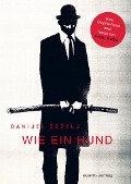 Cover-Bild zum Titel 'Wie ein Hund' von 'Danijel ¿E¿Elj'