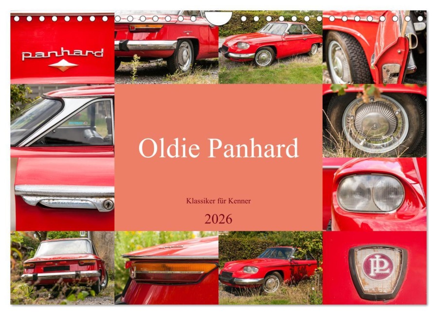 Oldie Panhard - Klassiker für Kenner (Wandkalender 2026 DIN A4 quer), CALVENDO Monatskalender - Meike Bölts