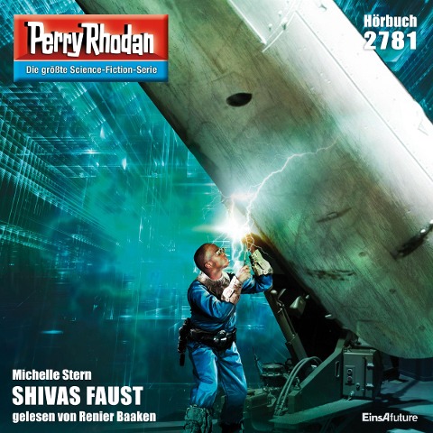 Perry Rhodan 2781: SHIVAS FAUST - Michelle Stern