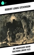 Cover-Bild zum Titel 'Die Abenteuer David Balfours (Buch 1&2)' von 'Robert Louis Stevenson'