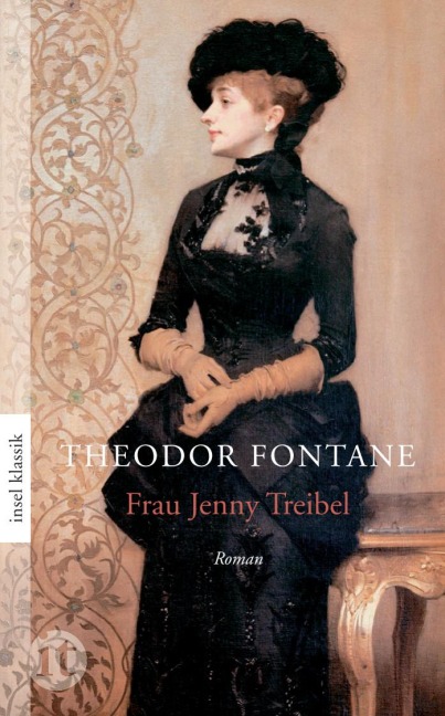Frau Jenny Treibel oder »Wo sich Herz zum Herzen find't« - Theodor Fontane