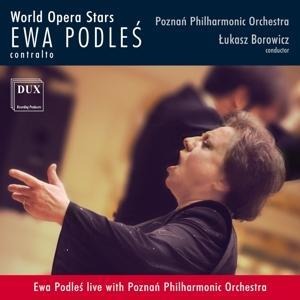 Ewa Podles singt Arien - Podles/Borowicz/Poznan Philharmonic Orchestra