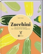 Cover-Bild zum Titel 'Zucchini' von 'Sarah Tischer'