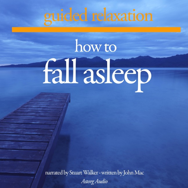 How to fall asleep - John Mac