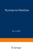 Cover-Bild zum Titel 'Physiologie des Höhenklimas' von 'A. Loewy'