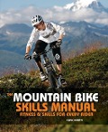 Cover-Bild zum Titel 'The Mountain Bike Skills Manual' von 'Clive Forth'