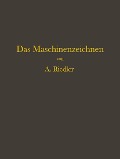 Cover-Bild zum Titel 'Das Maschinen-Zeichnen' von 'Alois Riedler'