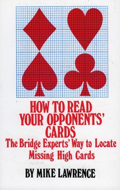 How to Read Your Opponents' Cards - Mike Lawrence