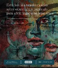Cover-Bild zum Titel 'Estudios multirreferenciales sobre educación y currículo para abrir lugar a saberes otros' von 'Edgar Alonso Vanegas Carvajal, Jose Alberto Meza Aguirre, Edwin Alberto Sánchez Hernández, Gynna Lycseth Angarita Aldana, Noelva Eliana Montoya Grisales'