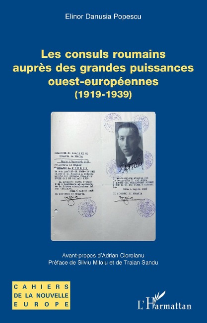 Les consuls roumains auprès des grandes puissances ouest-européennes - Elinor Danusia Popescu