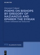Poems on Bishops by Gregory of Nazianzus and Ephrem the Syrian - Giovanni Colpani