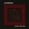 Come And See - Gurriers