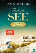 Cover-Bild zum Titel 'Tosende See' von 'Caren Benedikt'