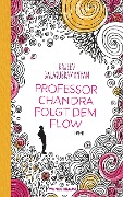 Professor Chandra folgt dem Flow - Rajeev Balasubramanyam