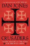 Crusaders - Dan Jones