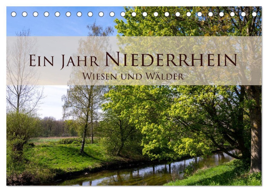 Ein Jahr Niederrhein Wiesen und Wälder (Tischkalender 2026 DIN A5 quer), CALVENDO Monatskalender - Bastian Pauli