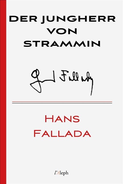 Der Jungherr von Strammin - Hans Fallada