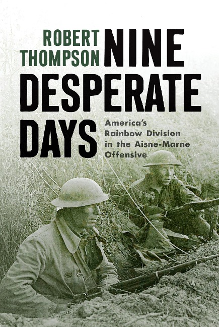 Nine Desperate Days - Thompson Robert Thompson