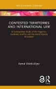 Cover-Bild zum Titel 'Contested Territories and International Law' von 'Kamal Makili-Aliyev'