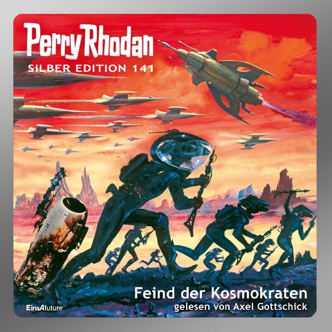 Perry Rhodan Silber Edition 141: Feind der Kosmokraten - Arndt Ellmer, Ernst Vlcek, Thomas Ziegler, H. G. Francis, Detlev G. Winter