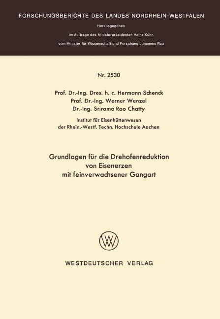 Grundlagen für die Drehofenreduktion von Eisenerzen mit feinverwachsener Gangart - Hermann Schenck