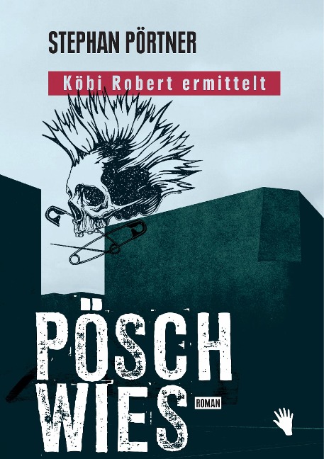 Pöschwies - Stephan Pörtner