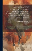 Cover-Bild zum Titel 'OEuvres De Locke Et Leibnitz, Contenant L'essai Sur L'entendement Humain, Revu, Corrigé Et Accompagné De Notes, Par F. Thurot: L'éloge De Leibnitz Par' von 'Gottfried Wilhelm Leibnitz, John Locke'