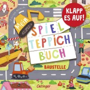 Cover-Bild zum Titel 'Mein Spielteppich-Buch. Baustelle' von 'Juliana Kralik'