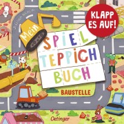 Cover-Bild zum Titel 'Mein Spielteppich-Buch. Baustelle' von 'Juliana Kralik'