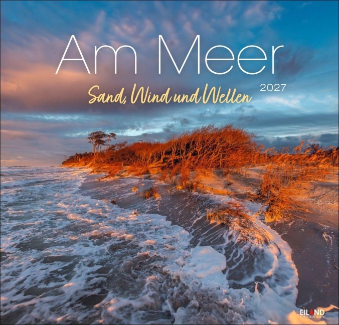 Am Meer Edition Kalender 2027 - Sand, Wind und Wellen - Hans Jessel