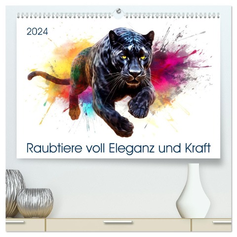 Raubtiere voll Eleganz und Kraft (hochwertiger Premium Wandkalender 2024 DIN A2 quer), Kunstdruck in Hochglanz - Kerstin Waurick