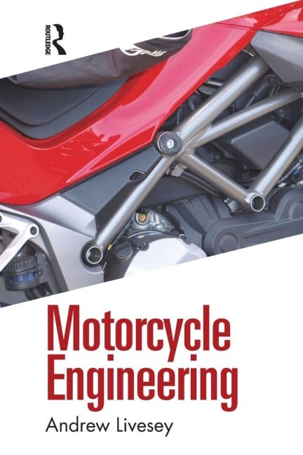 Motorcycle Engineering - Andrew Livesey