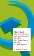 Cover-Bild zum Titel 'Die bösen Geister des himmlischen Bereichs' von 'Slavoj Zizek'